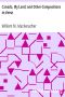 [Gutenberg 37155] • Canada, My Land; and Other Compositions in Verse